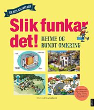 Slik funkar det!