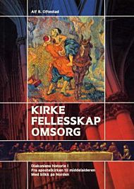 Kirke - fellesskap - omsorg