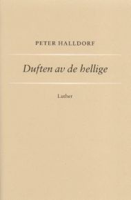 Duften av de hellige