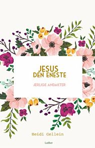 Jesus den eneste