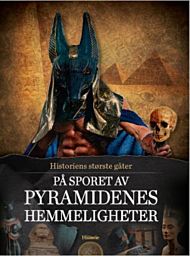 På sporet av pyramidenes hemmeligheter