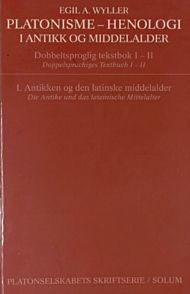 Platonisme - henologi. Bd. 1 = Platonisme - henologi. Bd. 1 :die Antike und das lateinische Mittelal