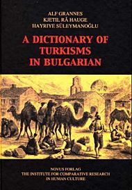A dictionary of turkisms in Bulgarian