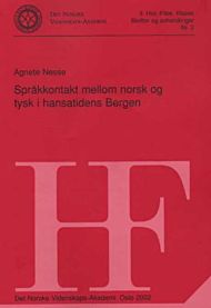Språkkontakt mellom norsk og tysk i hansatidens Bergen