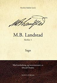 M.B. Landstad. Skrifter