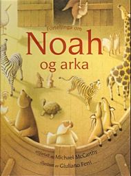 Forteljinga om Noah og arka