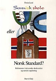Samisk skole eller Norsk standard?