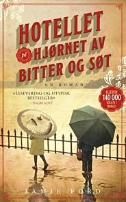 Hotellet på hjørnet av bitter og søt