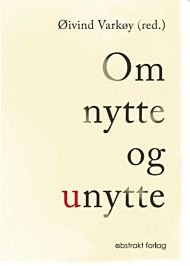 Om nytte og unytte