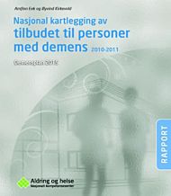 Nasjonal kartlegging av tilbudet til personer med demens 2010-2011