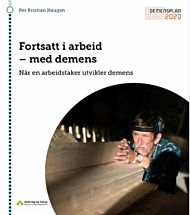 Fortsatt i arbeid -med demens