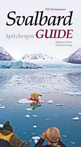 Svalbard guide = Spitzbergen guide