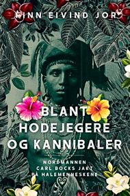 Blant hodejegere og kannibaler