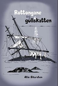 Rottongane og gullskatten