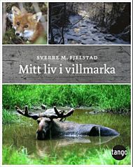 Mitt liv i villmarka