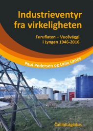 Industrieventyr fra virkeligheten