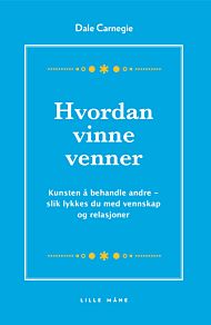 Hvordan vinne venner