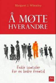 Å møte hverandre