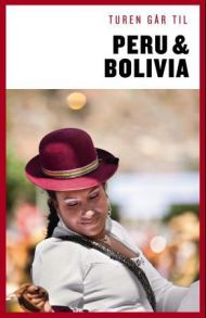 Turen går til Peru og Bolivia
