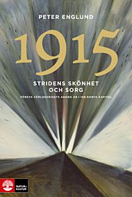 Stridens skönhet och sorg 2015