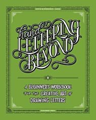 Hand Lettering And Beyond