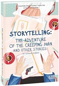 Storytelling. The Adventure of the Creeping Man and Other Stories