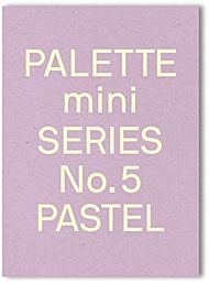 Palette Mini Series 05: Pastel