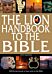 The Lion Handbook to the Bible Fifth Edition