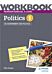 Pearson Edexcel A-level Politics Workbook 1: UK Government and Politics