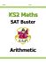 KS2 Maths SAT Buster: Arithmetic - Book 1 (for the 2024 tests)