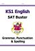 KS1 English SAT Buster: Grammar, Punctuation & Spelling (for end of year assessments)