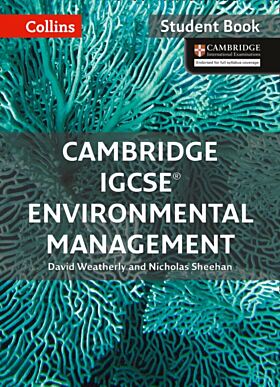 Cambridge IGCSE (TM) Environmental Management Student's Book