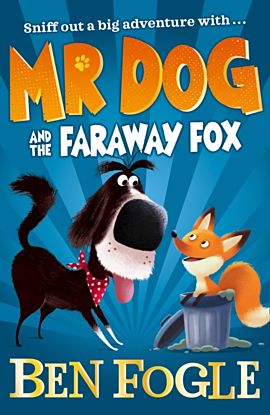 Mr Dog and the Faraway Fox