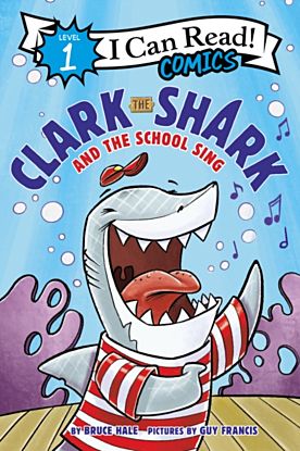 Clark the Shark and the School Sing