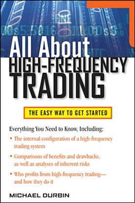 All About High-Frequency Trading