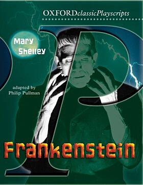 Oxford Playscripts: Frankenstein