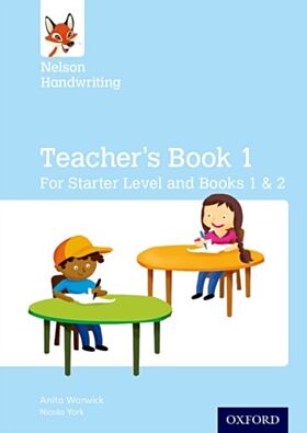 Nelson Handwriting: Teacher's Book for Starter, Book 1 and Book 2