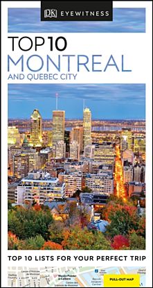 Montreal and Quebec City Top 10