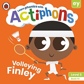 Actiphons Level 3 Book 14 Volleying Finley