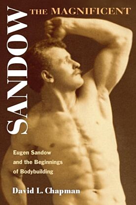 Sandow the Magnificent