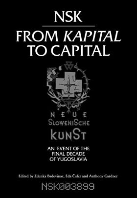 NSK from <i>Kapital </i>to Capital