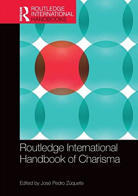 Routledge International Handbook of Charisma