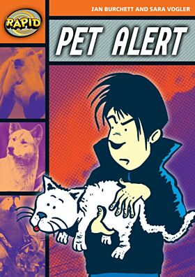 Rapid Reading: Pet Alert (Stage 4, Level 4B)