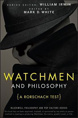 Watchmen and Philosophy