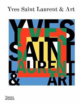 Yves Saint Laurent and Art