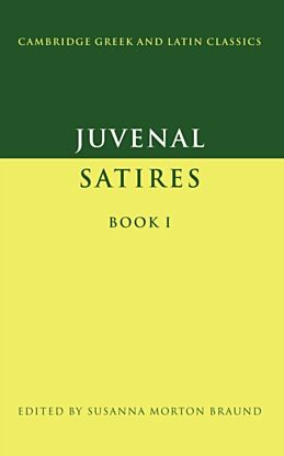 Juvenal: Satires Book I