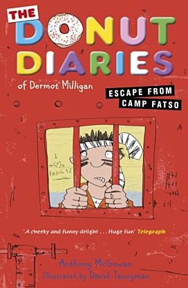 The Donut Diaries: Escape from Camp Fatso