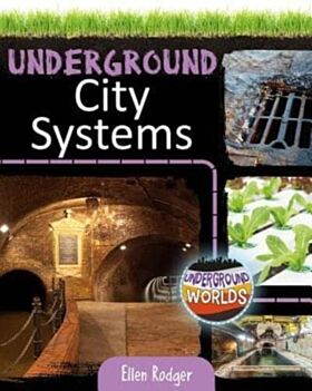 Underground City Systems