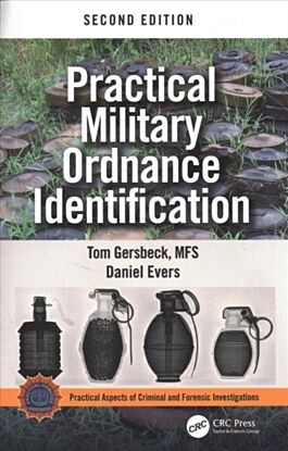 Practical Military Ordnance Identification, Second Edition