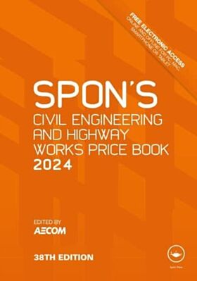 Spon's Civil Engineering and Highway Works Price Book 2024